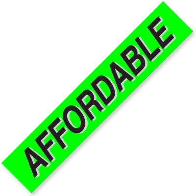 AFFORDABLE Windshield Slogan Signs