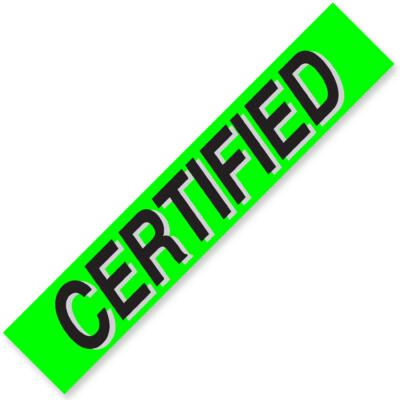 CERTIFIED Windshield Slogan Signs