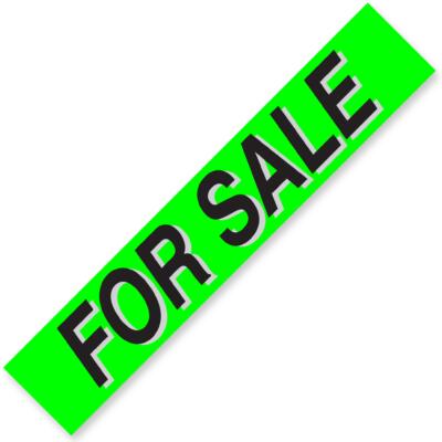 FOR SALE Windshield Slogan Signs