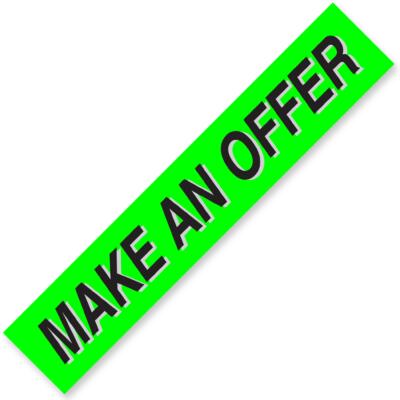 MAKE AN OFFER Windshield Slogan Signs