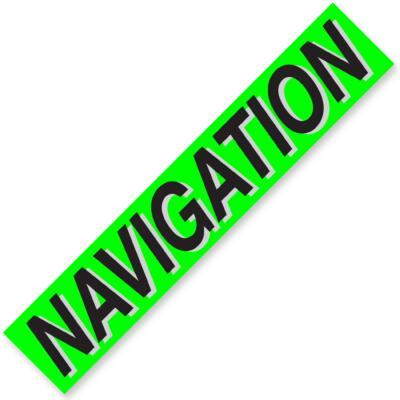 NAVIGATION Windshield Slogan Signs