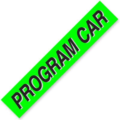PROGRAM CAR Windshield Slogan Signs