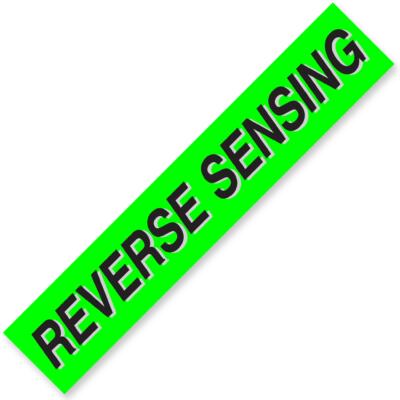 REVERSE SENSING Windshield Slogan Signs