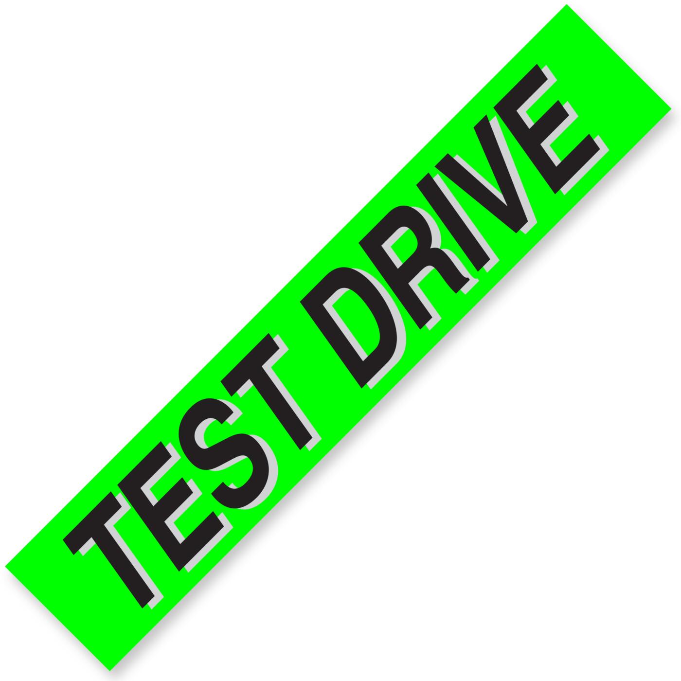 TEST DRIVE Windshield Slogan Signs