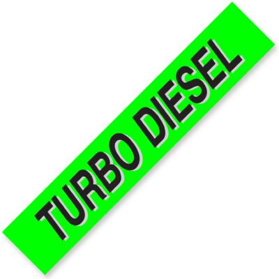 TURBO DIESEL Windshield Slogan Signs