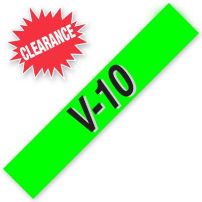 V-10  Windshield Slogan Signs